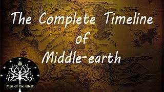 The Complete Timeline of Middleearth [upl. by Ahdar391]