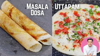 Crispy Masala Dosa Recipe  Uttapam Recipe  Coconut Chutney  Kunal Kapur South Indian Breakfast [upl. by Willin158]