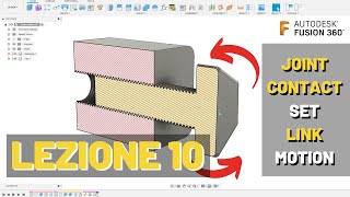 Corso Fusion 360  Lezione 10  Come movimentare gli oggetti in Fusion 360 [upl. by Akeim513]