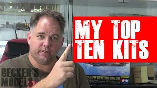 TALKING MODELS  My Top Ten Model Kits and bottom worst 10 [upl. by Arde954]