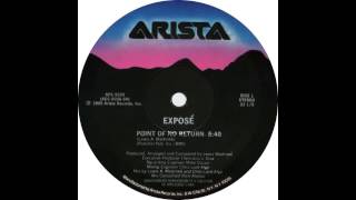 Expose  Point Of No Return 1985 12quot version [upl. by Virgina637]