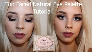 Too Faced Natural Eye Palette Tutorial [upl. by True975]