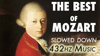 The Best Of Mozart  Slowed Down  432Hz  45 Hours [upl. by Mattox]