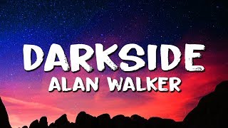 Alan Walker ‒ Darkside Lyrics ft AuRa amp Tomine Harket [upl. by Ppik524]