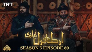 Ertugrul Ghazi Urdu  Episode 60  Season 3 [upl. by Melessa527]