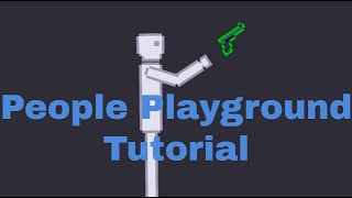 People Playground Tutorial [upl. by Gazzo]