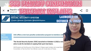 SSS PENALTY CONDONATION PROGRAM 2022 EXPLAINS [upl. by Adamina]