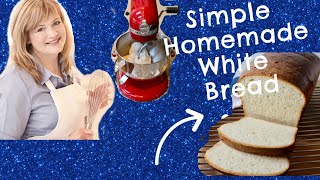 Simple Homemade White Bread KitchenAid Stand Mixer [upl. by Erlin]