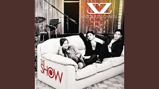 The Show [upl. by Hendon]