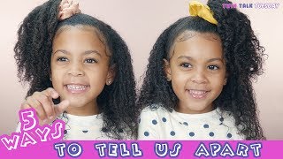 5 Ways To Tell Twins Apart [upl. by Annawat]