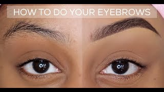 HOW TO QUICK AND EASY EYEBROW TUTORIAL  BEGINNER FRIENDLY  UPDATED BROW ROUTINE [upl. by Atelahs]