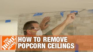 How to Remove Popcorn Ceilings  The Home Depot [upl. by Nonnahc]