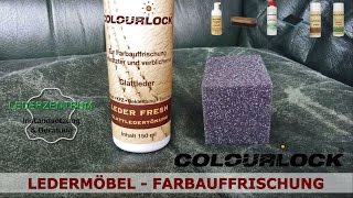 Ledermöbel  Farbauffrischung  Lederpflege  Lederzentrum  COLOURLOCK [upl. by Khano]