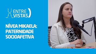 Paternidade Socioafetiva  EntreVistas [upl. by Klarika]