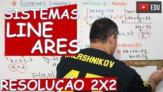 🔴 SISTEMAS 2x2  RESOLUÇÃO SUBSTITUIÇÃO ADIÇÃO E COMPARAÇÃO [upl. by Arekahs513]