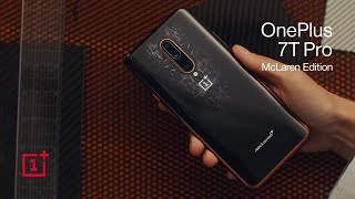 OnePlus 7T Pro McLaren Edition  The Relentless Pursuit of Perfection [upl. by Py414]