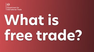 What is free trade [upl. by Thompson303]