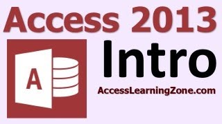 Microsoft Access 2013 Tutorial Level 1 Part 00 of 12  Introduction [upl. by Rayburn257]